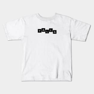 yalla - black box Kids T-Shirt